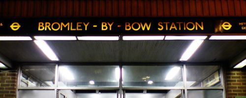 Sign outside Bromley-by-Bow station.